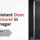 Fire Resistant Door Manufacturer in Gandhinagar