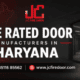 Fire Rated Door Manufacturers in Haryana